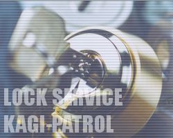 LOCK SEVICE KAGI-PATROL